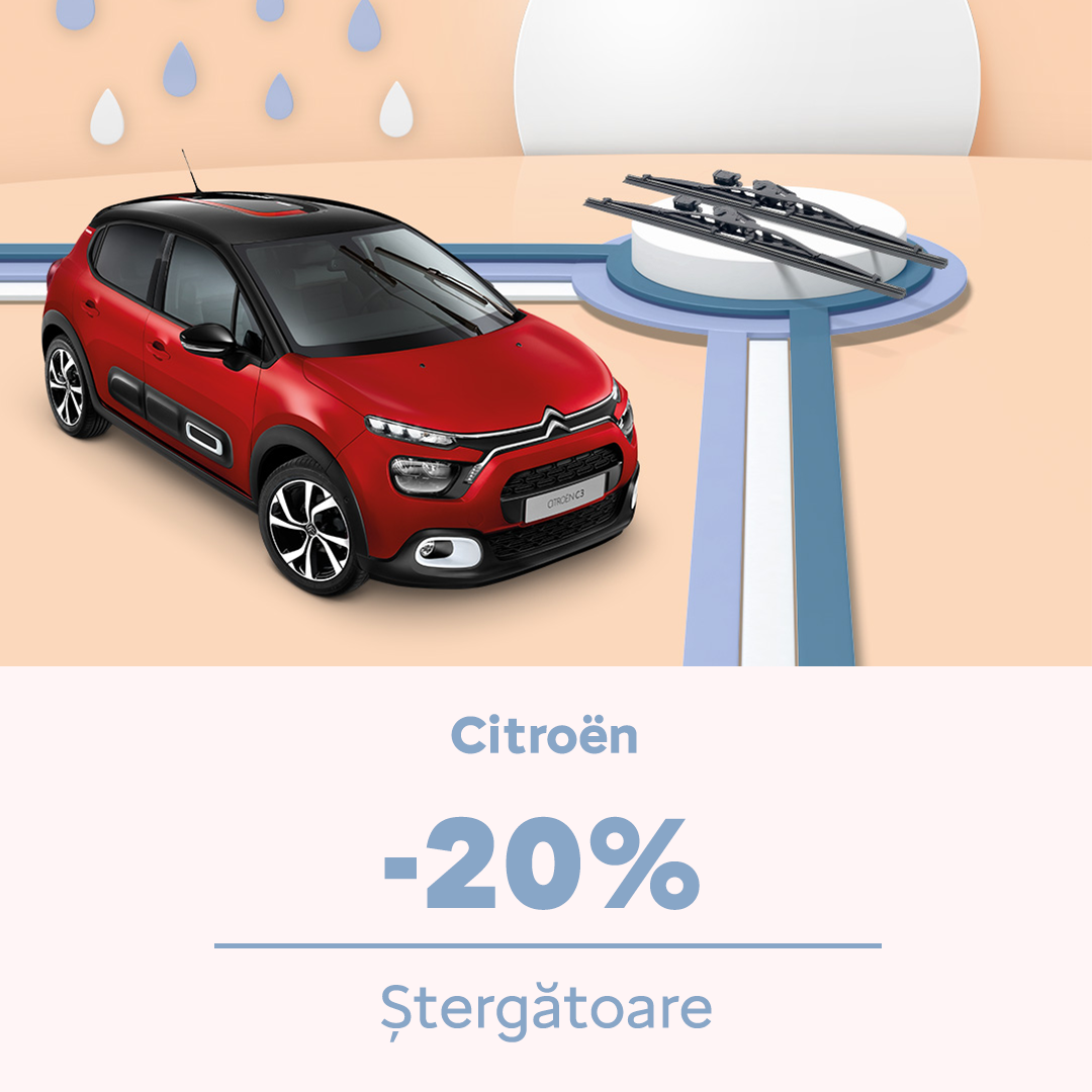 PROMOȚIE SERVICE: CITROEN -20% LA STERGATOARE